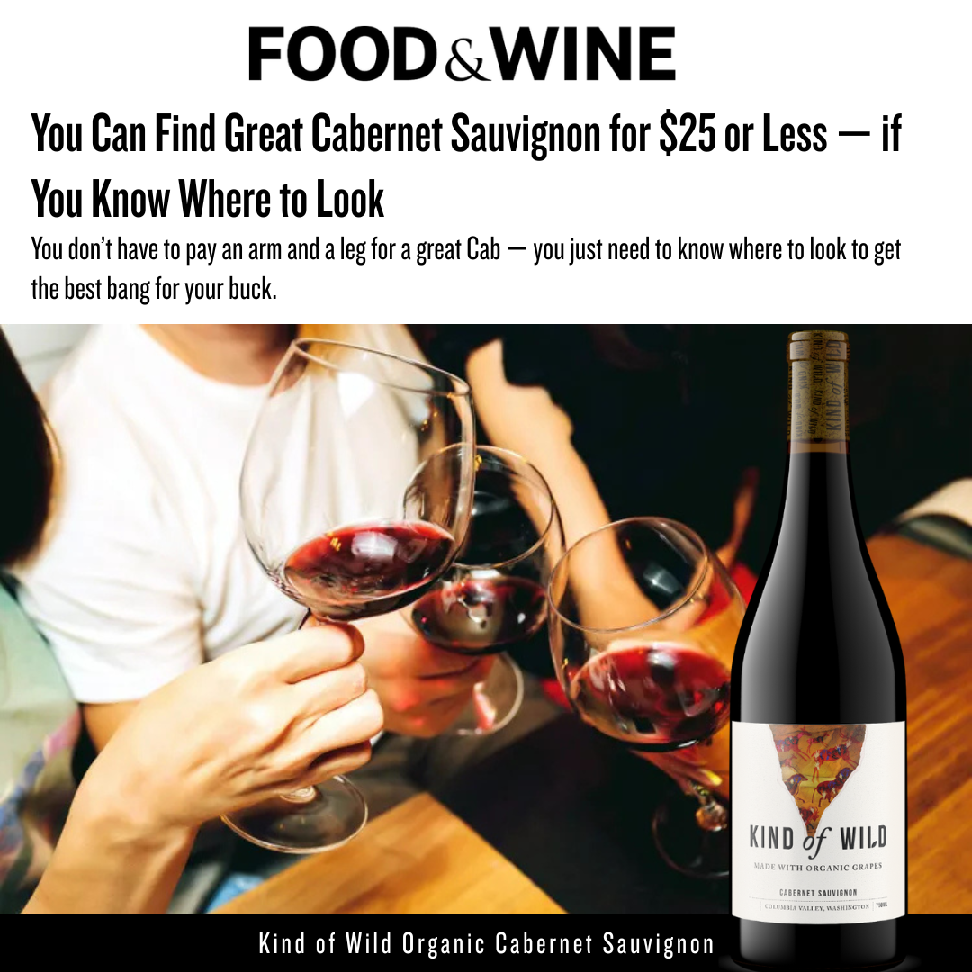 You Can Find Great Cabernet Sauvignon for $25 or Less — if You Know Where to Look
